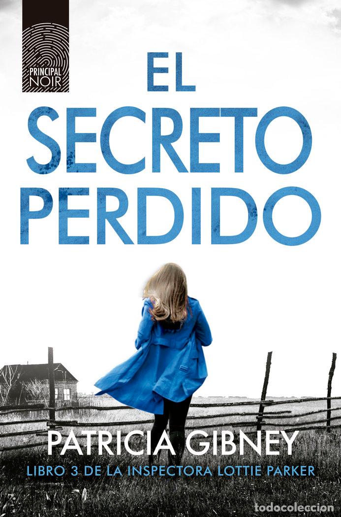 Libros: SECRETO PERDIDO,EL - GIBNEY, PATRICIA