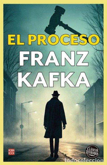Libri: EL PROCESO - FRANZ KAFKA