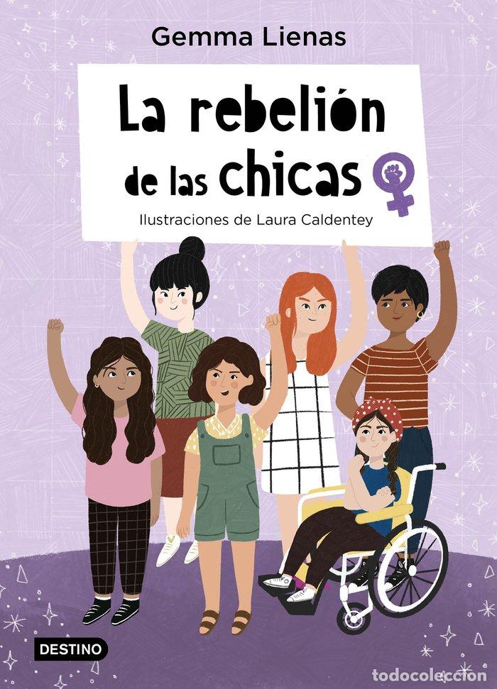 B&uuml;cher: LA REBELI&Oacute;N DE LAS CHICAS - Gemma Lienas