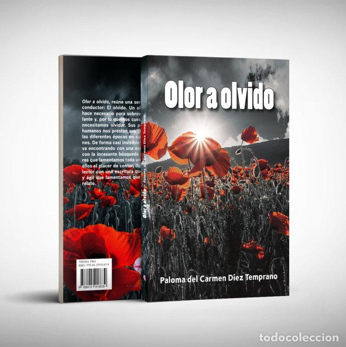 Libros: OLOR A OLVIDO - DIEZ TEMPRANO, PALOMA DEL CARMEN