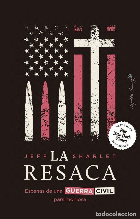 books: LA RESACA - Jeff Sharlet