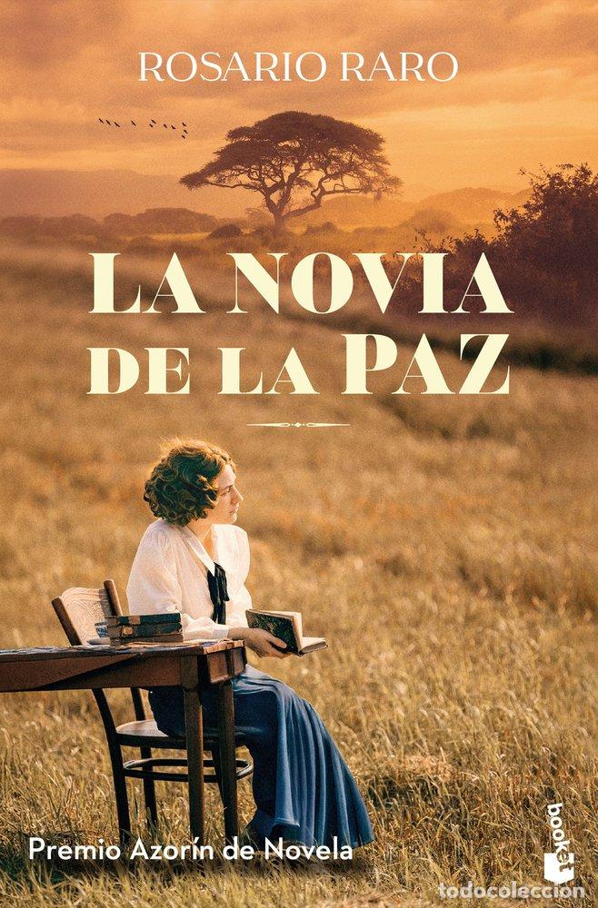 Libri: LA NOVIA DE LA PAZ - RARO, ROSARIO