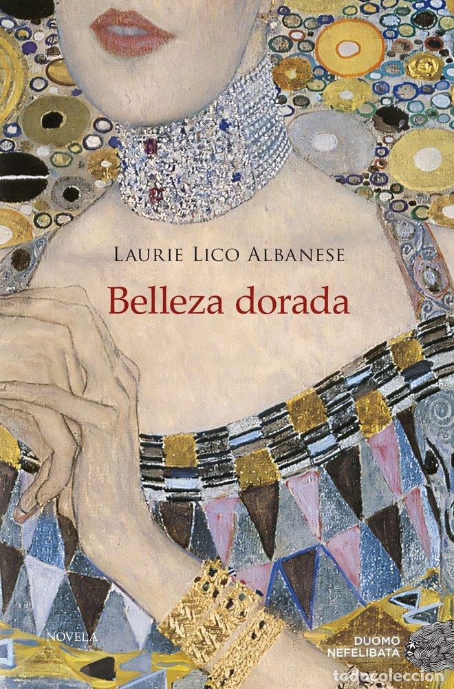 Libros: BELLEZA DORADA - Laurie Lico Albanese