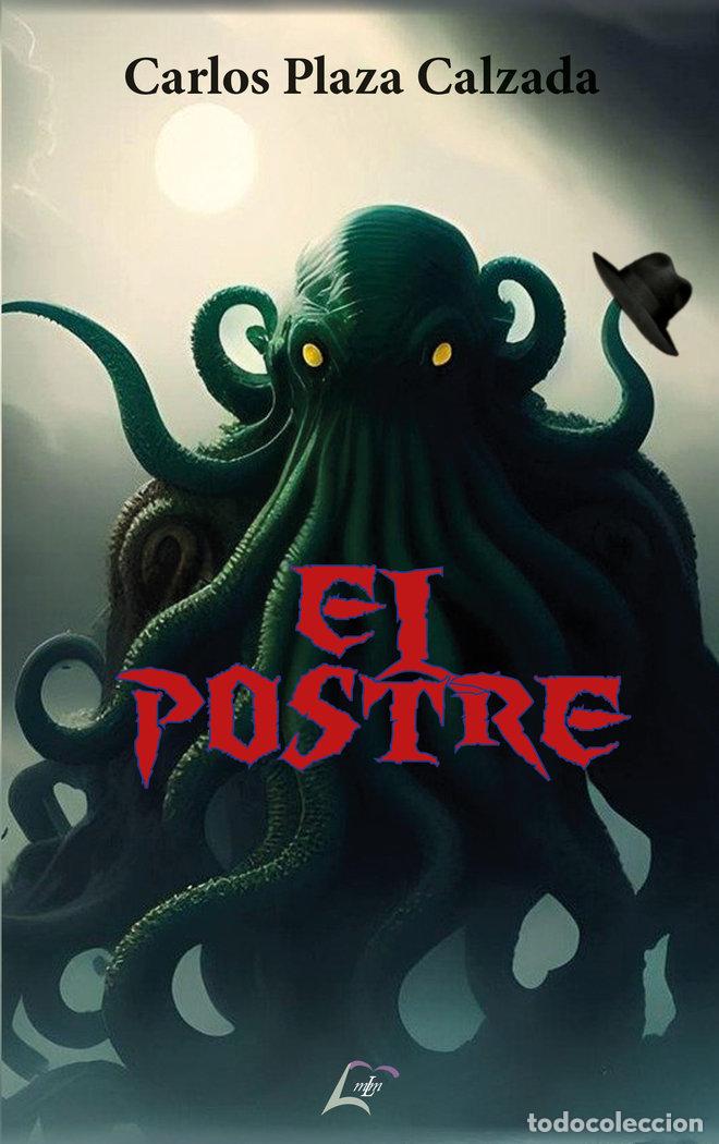 Livros: EL POSTRE - PLAZA CALZADA, CARLOS