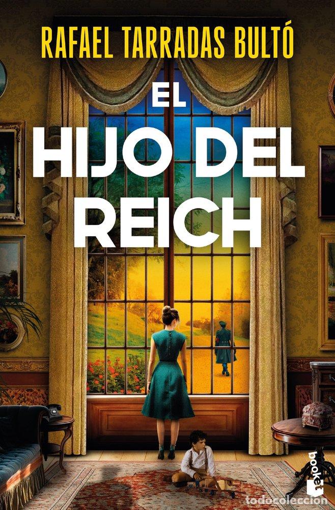 Libri: EL HIJO DEL REICH - TARRADAS BULTO, RAFAEL