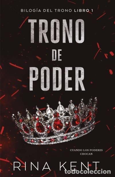 Libros: TRONO DE PODER - Rina Kent - Foto 1