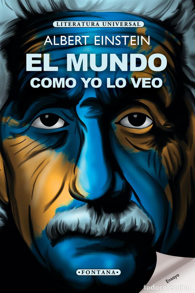 Libri: EL MUNDO COMO YO LO VEO - ALBERT EINSTEIN