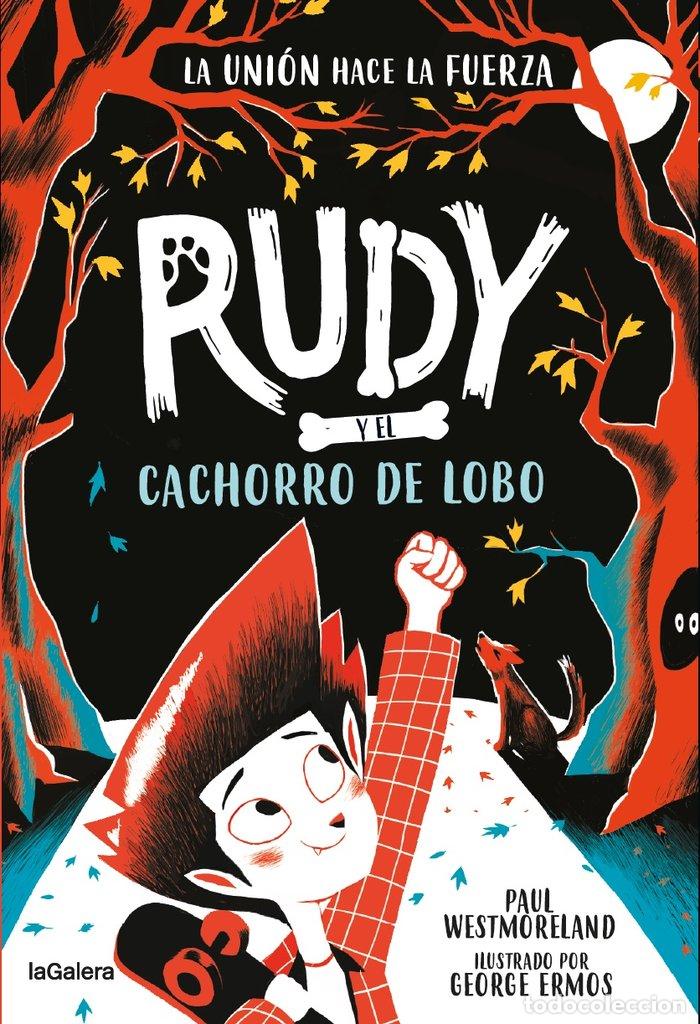 Libri: RUDY Y EL CACHORRO DE LOBO - WESTMORELAND, PAUL