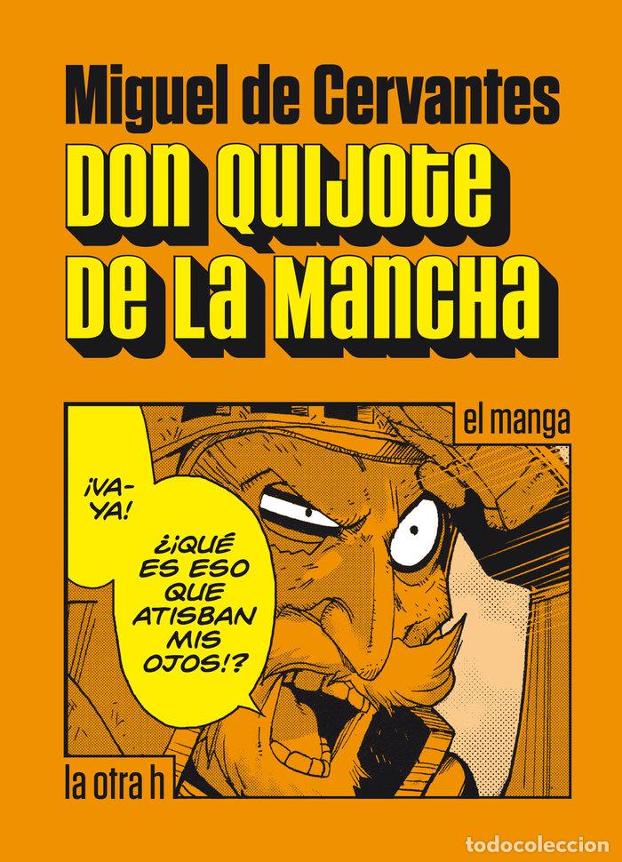 Libri: DON QUIJOTE DE LA MANCHA (MANGA) - CERVANTES, MIGUEL DE