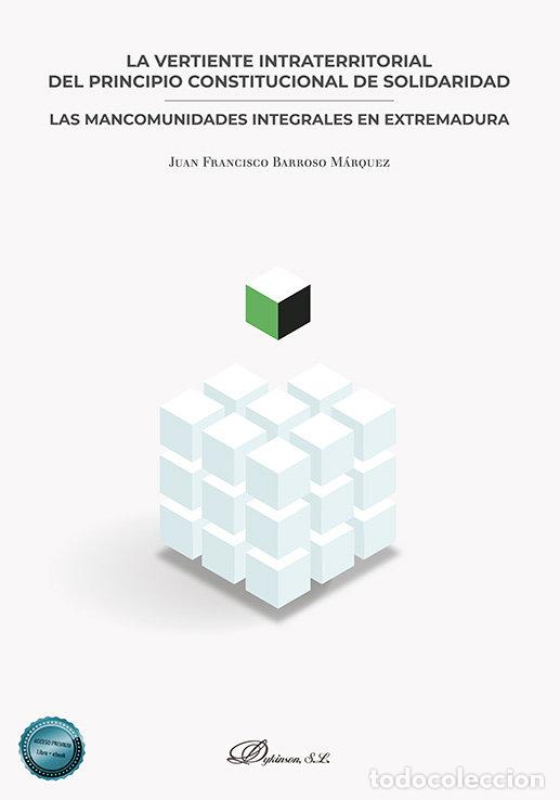 Libros: LA VERTIENTE INTRATERRITORIAL DEL PRINCIPIO CONSTITUCIONAL D - BARROSO MARQUEZ, JUAN FRANCISCO