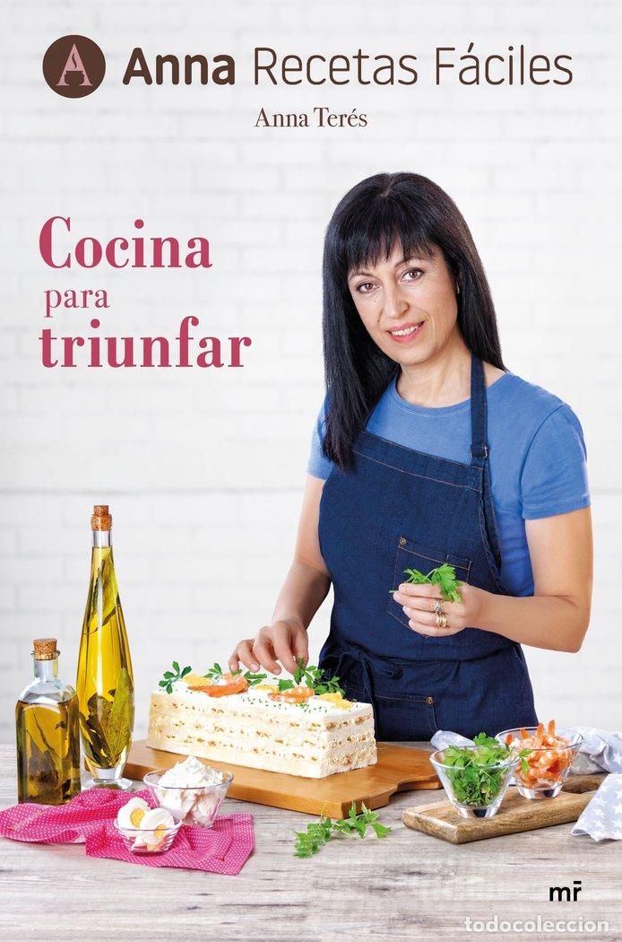 Libros: COCINA PARA TRIUNFAR - ANNA RECETAS FACILES