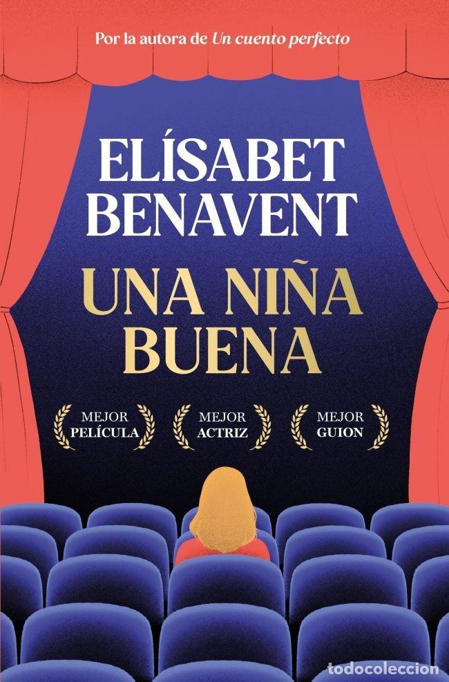 Libros: UNA NI&Ntilde;A BUENA - ELISABET BENAVENT