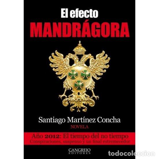 Livres: EFECTO MANDRAGORA,EL - MARTINEZ CONCHA, SANTIAGO