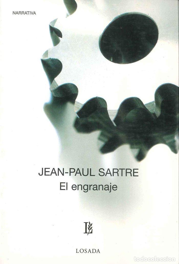 Libros: ENGRANAJE,EL - SARTRE, JEAN PAUL