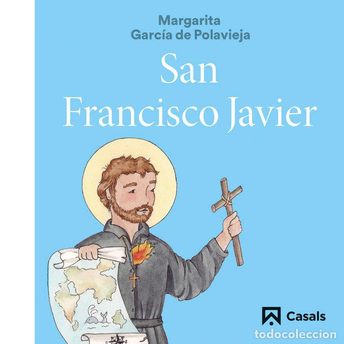 Libros: SAN FRANCISCO JAVIER - GARCIA DE POLAVIEJA, MARGARITA