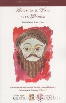 books: DIONISIO, EL VINO Y LA MUSICA - .