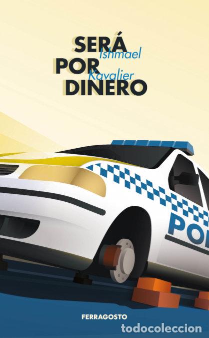 Livres: SERA POR DINERO - ..