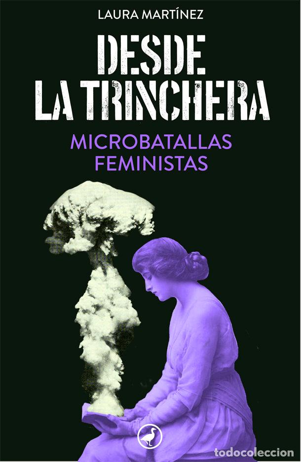 Livros: DESDE LA TRINCHERA - MARTINEZ, LAURA