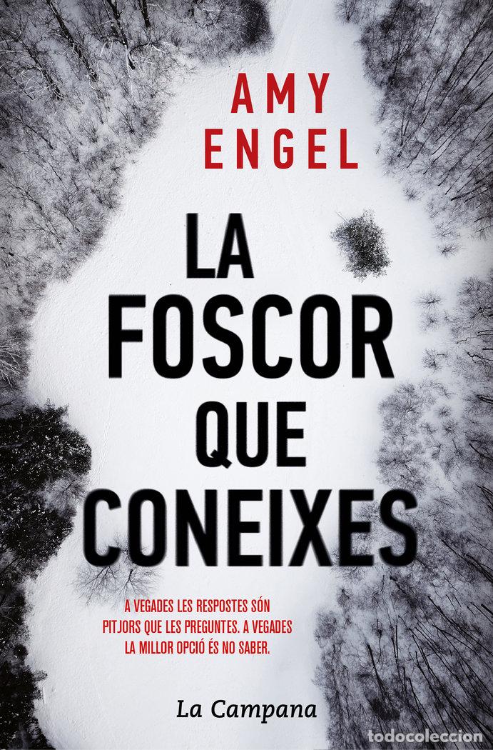 Libros: FOSCOR QUE CONEIXES,LA CATALAN - ENGEL, AMY