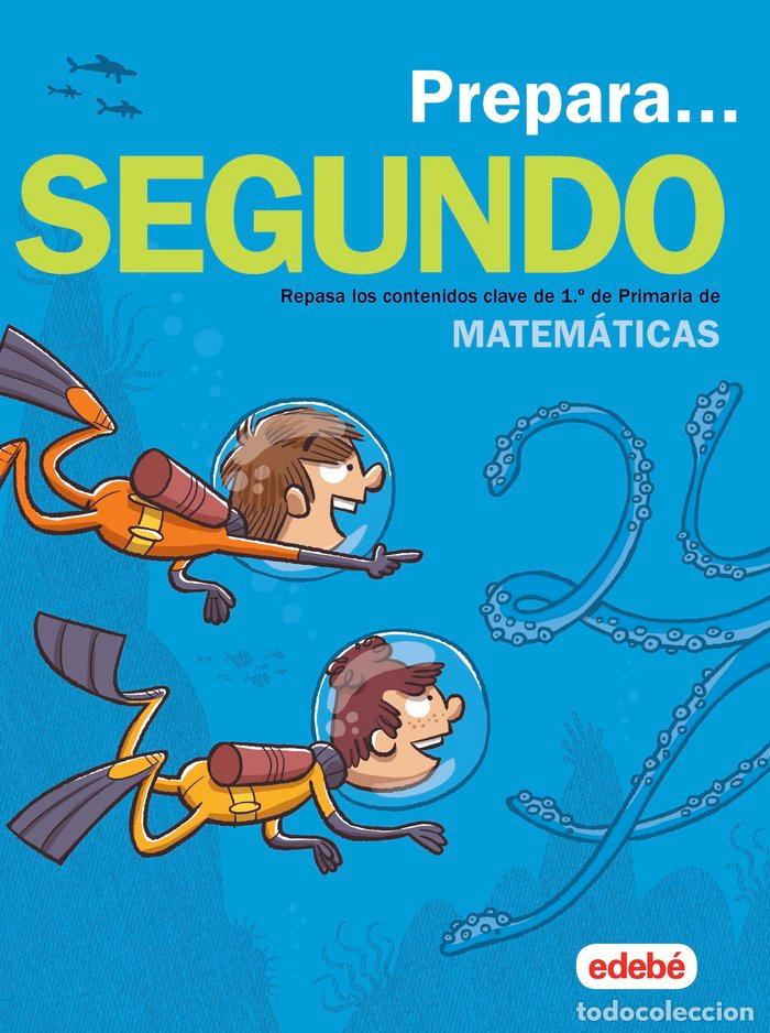 Libri: CUADERNO 1&ordm;EP 19 PREPARA MATEMATICAS DE 2&ordm;EP - EDEBE, OBRA COLECTIVA