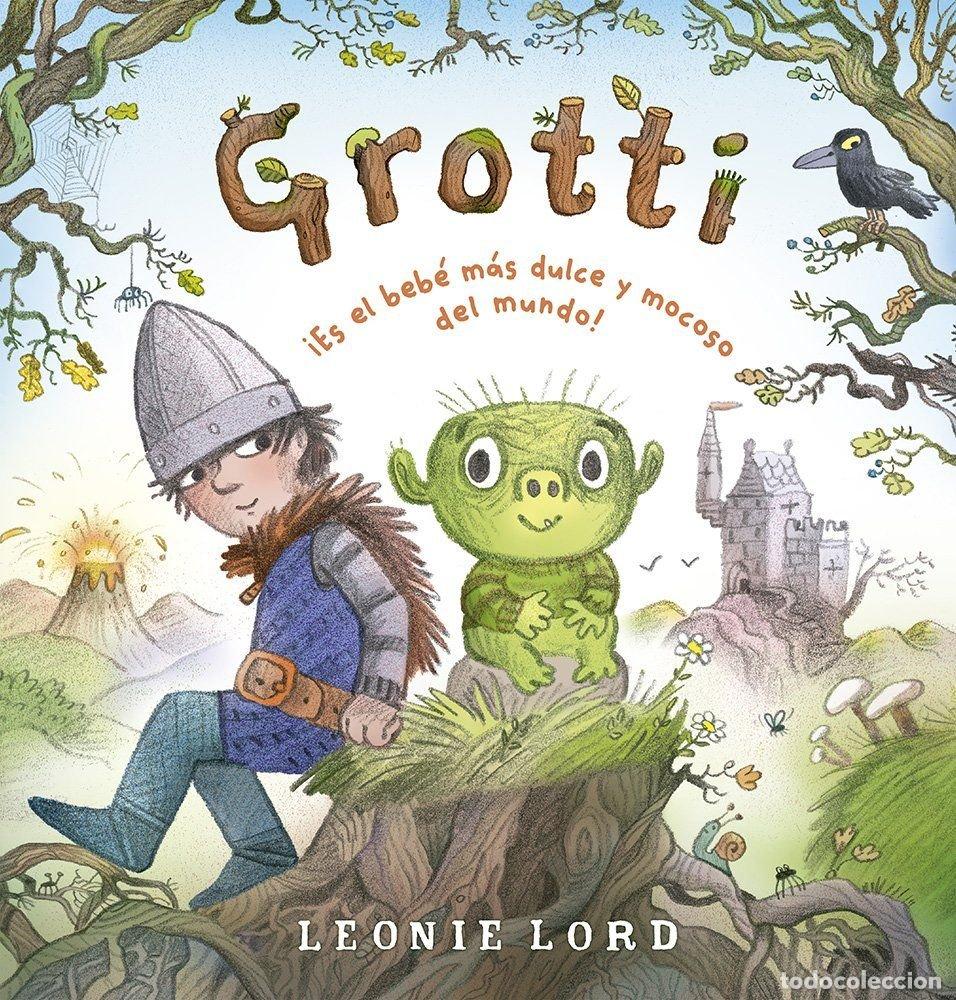 Libri: GROTTI - LORD, LEONIE
