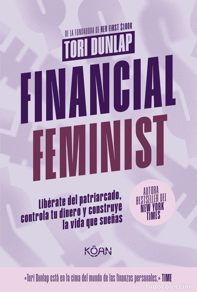 Libri: FINANCIAL FEMINIST - DUNLAP, TORI