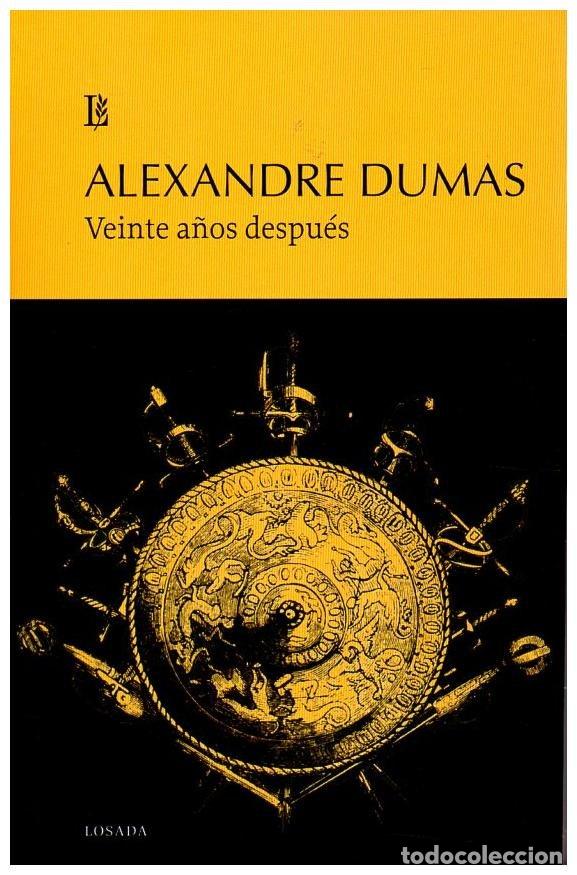 Libros: VEINTE A&Ntilde;OS DESPUES - DUMAS, ALEXANDRE