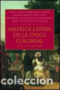 books: AMERICA LATINA EPOCA COLONIAL 2 - AA.VV