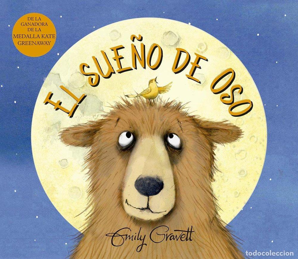 Libri: EL SUE&Ntilde;O DE OSO - GRAVETT, EMILY