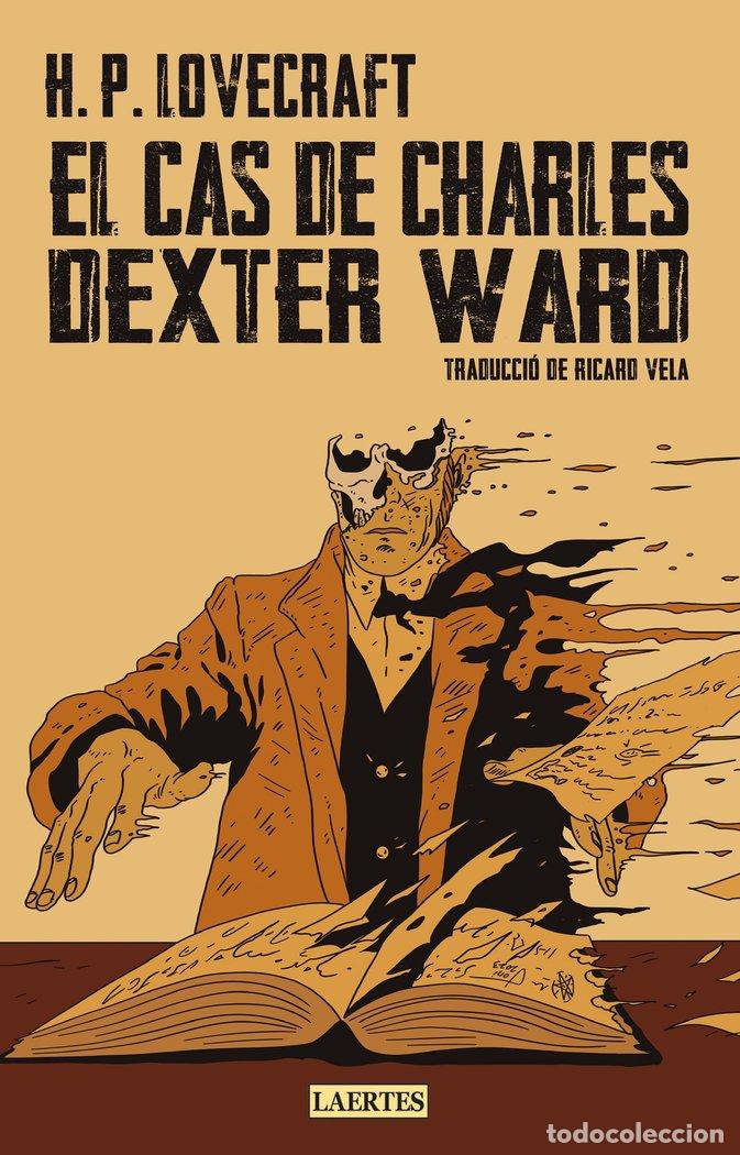 Libros: CAS DE CHARLES DEXTER WARD,EL - LOVECRAFT, H P