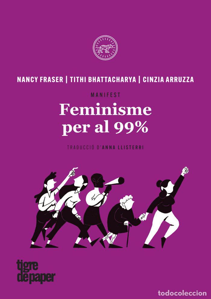 Libros: FEMINISME PER AL 99% - ARRUZZA