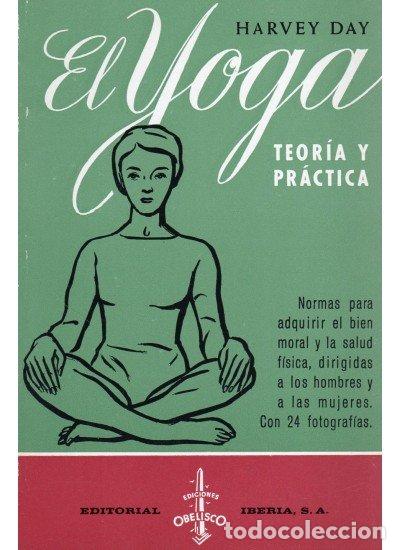 Libros: YOGA TEORIA Y PRACTICA-RCA - DAY, H.