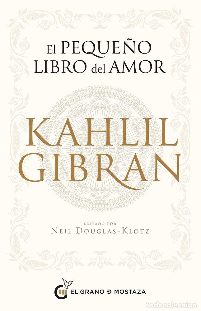Libri: EL PEQUE&Ntilde;O LIBRO DEL AMOR - GIBRAN, KAHLIL