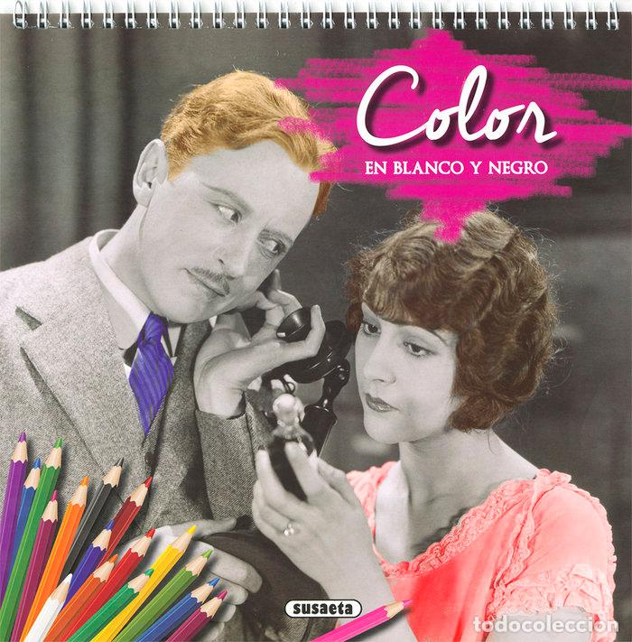 Libros: COLOR EN BLANCO Y NEGRO 2 - AA.VV