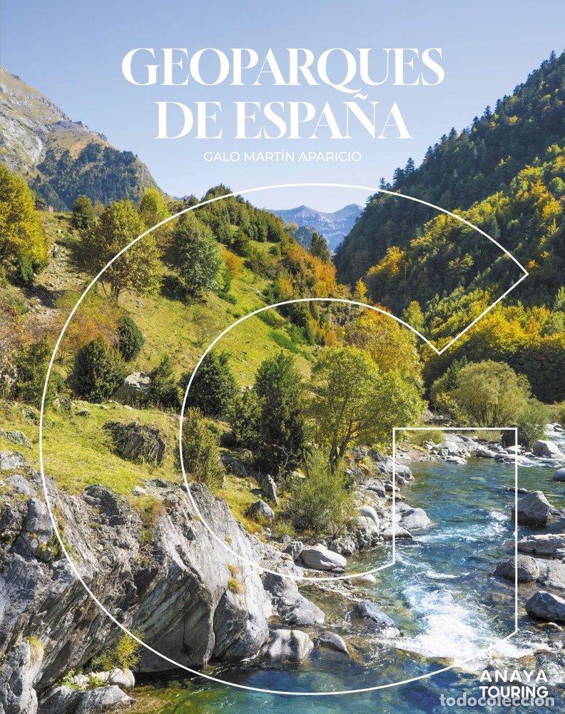 books: GEOPARQUES DE ESPA&Ntilde;A - Galo Mart&iacute;n Aparicio