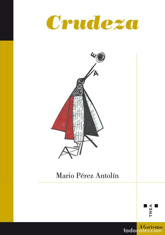 books: CRUDEZA - PEREZ ANTOLIN, MARIO