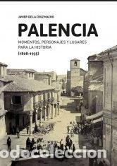 Livres: PALENCIA - DE LA CRUZ MACHO, JAVIER