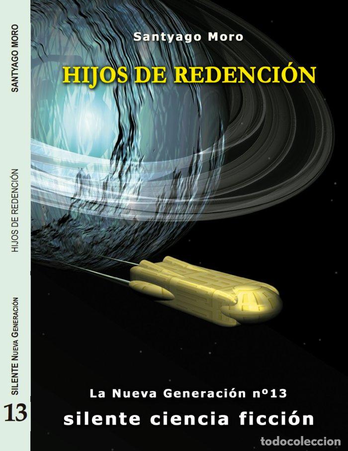 Libros: HIJOS DE REDENCI&oacute;N - MORO, SANTIAGO