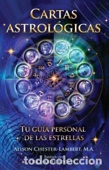 Livres: CARTAS ASTROLOGICAS TU GUIA PERSONAL DE LAS ESTRELLAS - CHESTER LAMBERT, ALISON, MA