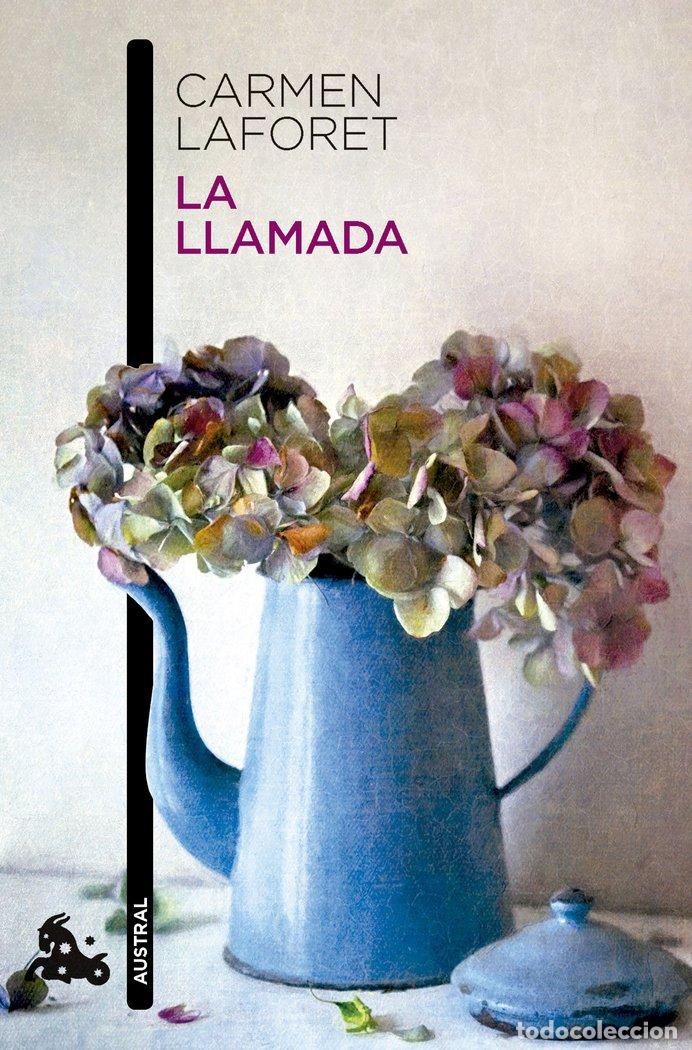 Libri: LA LLAMADA - LAFORET, CARMEN