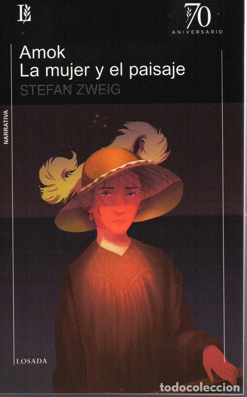 Libros: AMOK LA MUJER Y EL PAISAJE - ZWEIG, STEFAN
