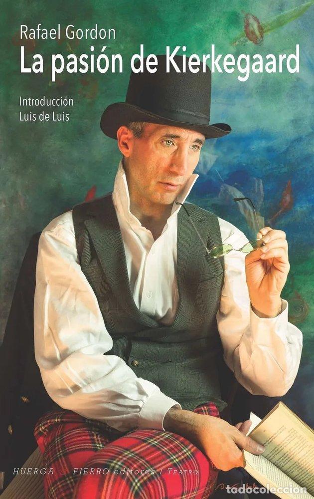 Livros: LA PASION DE KIERKEGARD - GORDON, RAFAEL