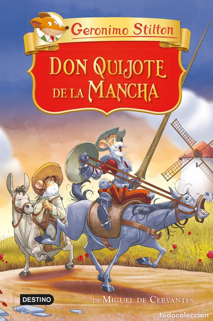 Libri: DON QUIJOTE DE LA MANCHA - GERONIMO STILTON