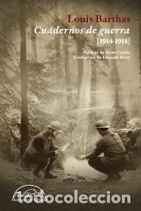 books: CUADERNOS DE GUERRA 1914-1918 - BARTHAS, LOUIS