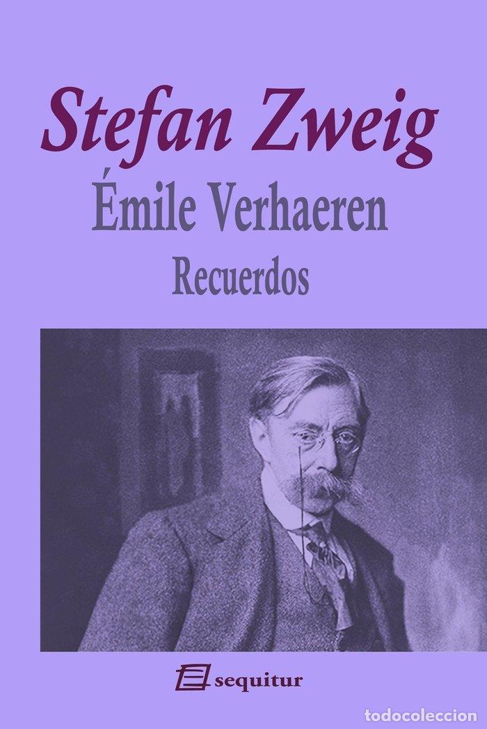 Libros: EMILE VERHAEREN RECUERDOS - ZWEIG, STEFAN
