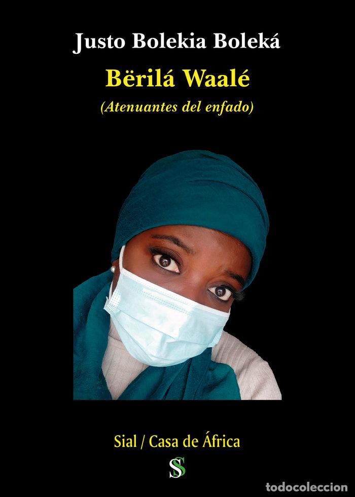 Libros: BERILA WAALE - BOLEKIA BOLEKA, JUSTO