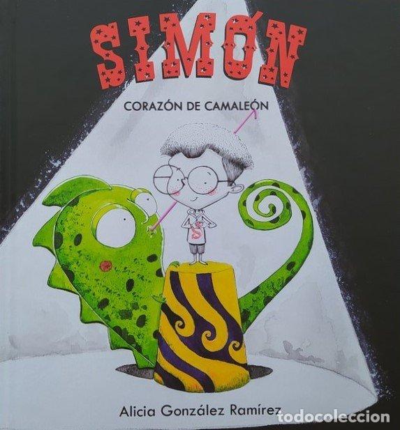 Libros: SIMON CORAZON DE CAMALEON - GONZALEZ RAMIREZ, ALICIA