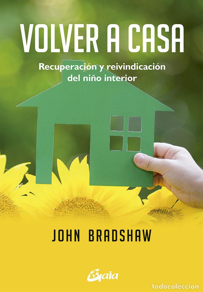 Libros: VOLVER A CASA - BRADSHAW, JOHN - Foto 1