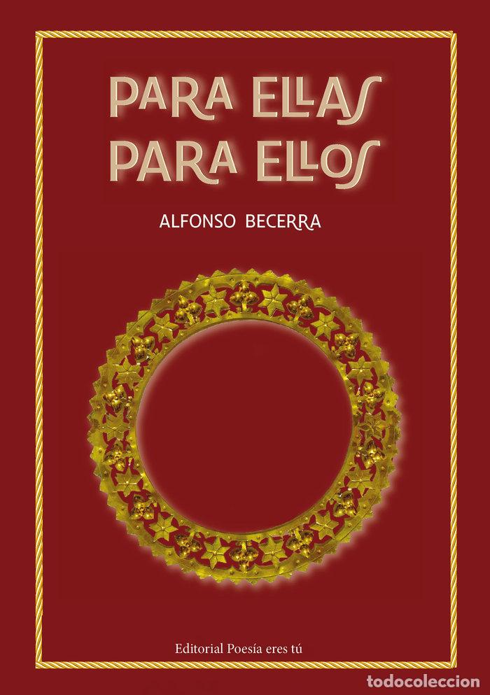 Libros: PARA ELLAS PARA ELLOS - BECERRA ALVAREZ, ALFONSO