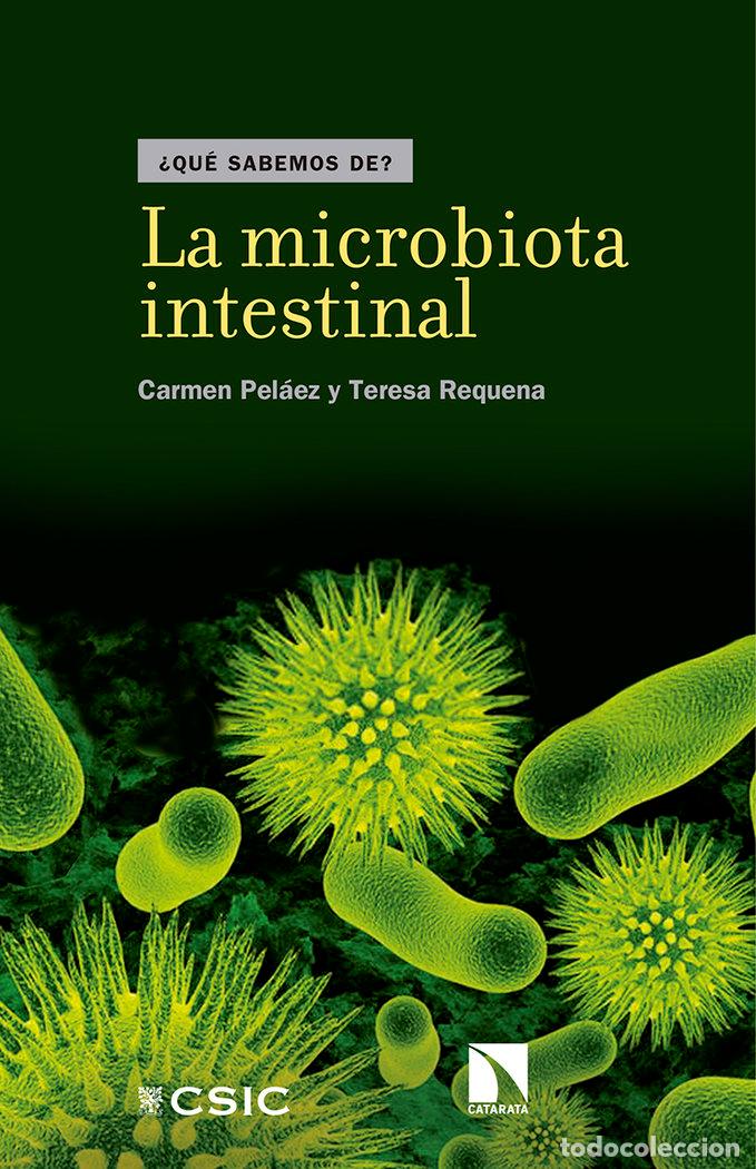 Libros: MICROBIOTA INTESTINAL,LA - PELAEZ MARTINEZ, CARMEN
